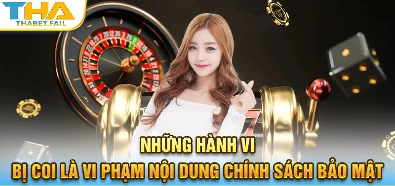 Chính Sách Bảo Mật Thabet 2 Tập hợp các chính sách bảo mật Thabet cập nhật nhất tại các nhà cái cá cược.