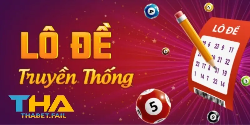 Lô Đề Thabet 17 Những ưu điểm nổi bật khi tham gia chơi xổ số và lô đề tại Thabet