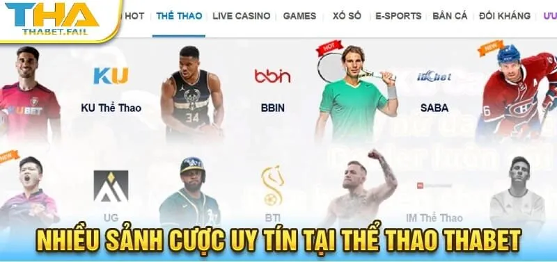 Thể Thao Thabet 17 Khám phá các sảnh cược quốc tế uy tín tại nhà cái Thabet!
