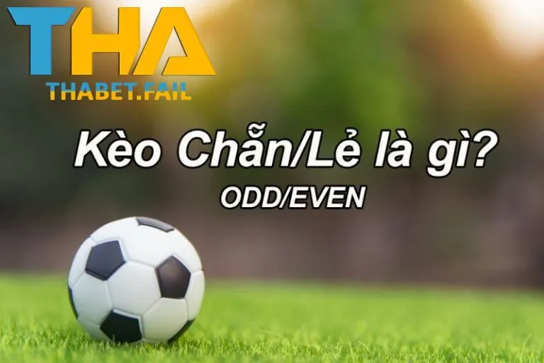 Khái niệm Kèo chẵn lẻ 